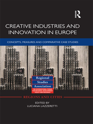 cover image of Creative Industries and Innovation in Europe